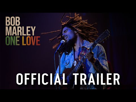 Bob Marley - One Love - Official Trailer